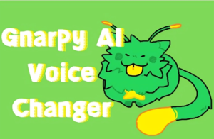 Gnarpy Voice Changer Torrent For Mac