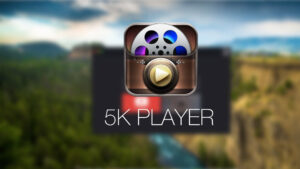 5KPlayer Torrent For Mac